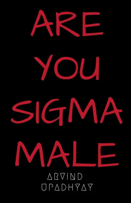Are You SIGMA Male - Paperback