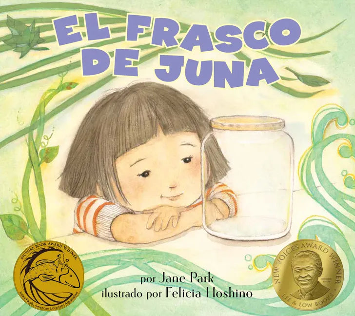 El Frasco de Juna (Juna's Jar): (Juna's Jar) - Paperback