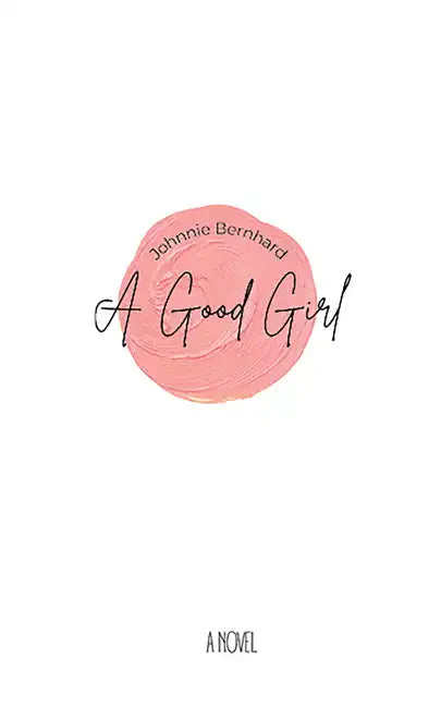 A Good Girl - Paperback