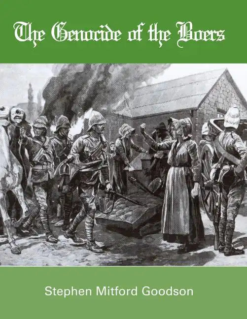 The Genocide of the Boers - Paperback