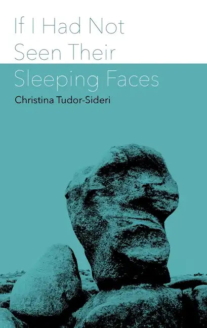 If I Had Not Seen Their Sleeping Faces: fragments on death after Anna de Noailles - Paperback
