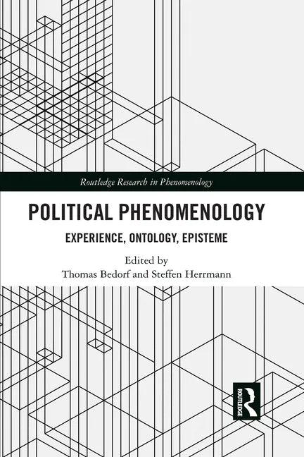Political Phenomenology: Experience, Ontology, Episteme - Paperback