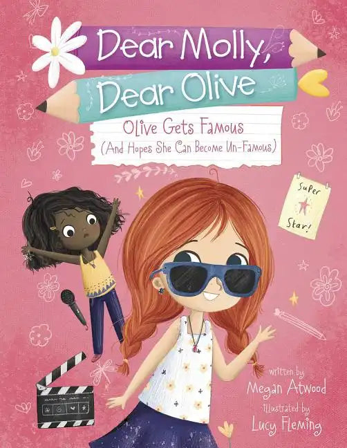 Olive Becomes Famous (and Hopes She Can Become Un-Famous) - Paperback