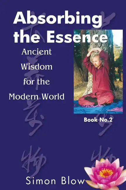 Absorbing the Essence - Paperback