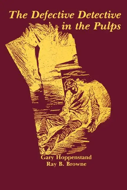 The Defective Detective in the Pulps - Paperback