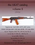 The AK47 catalog volume 8 - Paperback