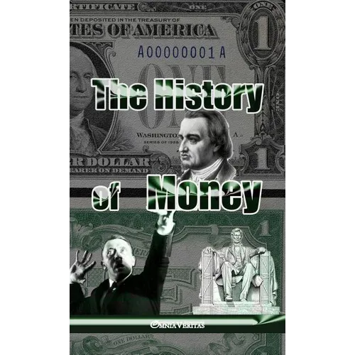 The History of Money - Paperback