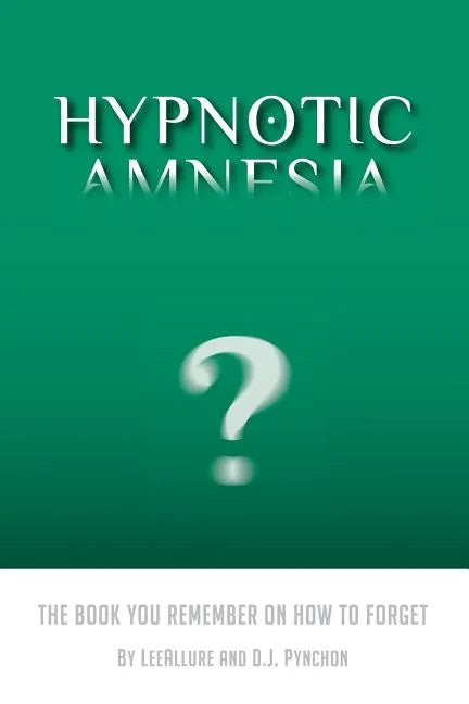 Hypnotic Amnesia - Paperback