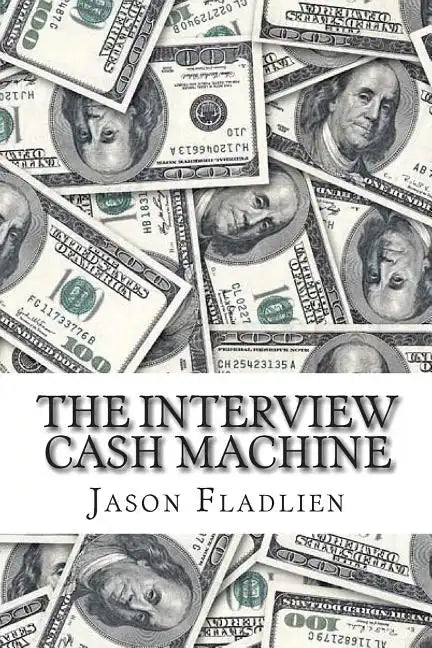 The Interview Cash Machine - Paperback