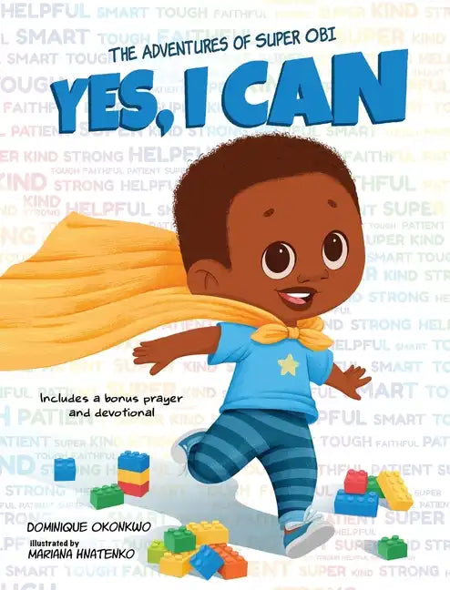 Yes, I Can: The Adventures of Super Obi - Hardcover