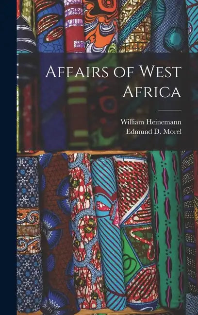 Affairs of West Africa - Hardcover