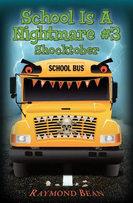 School Is A Nightmare #3 Shocktober - Paperback