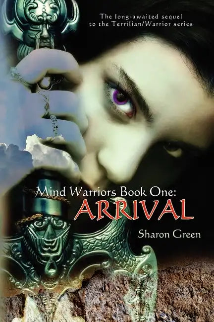 Mind Warriors Book One: Arrival: The long-awaited sequel to the Terrilian/Warrior series - Paperback