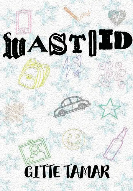 Wastoid - Hardcover