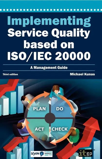 Implementing Service Quality Based on ISO/IEC 20000: 3rd Edition - Paperback