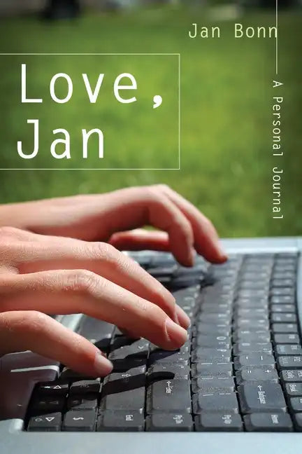 Love, Jan: A Personal Journal - Paperback