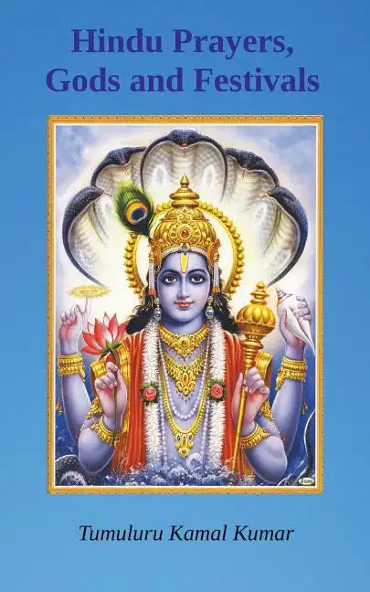 Hindu Prayers, Gods and Festivals - Paperback
