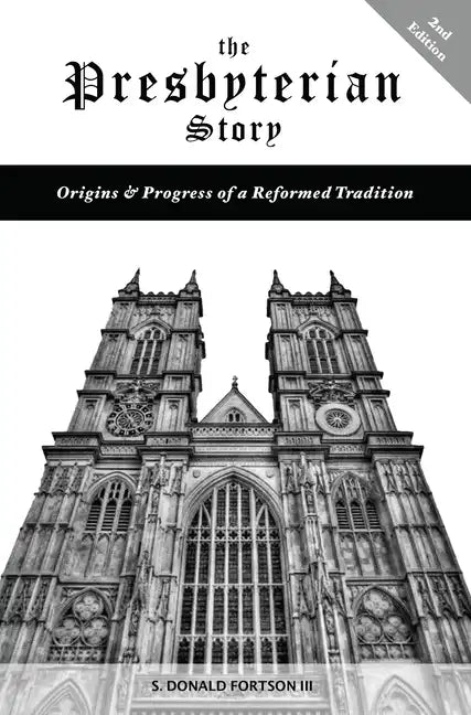 The Presbyterian Story - Hardcover