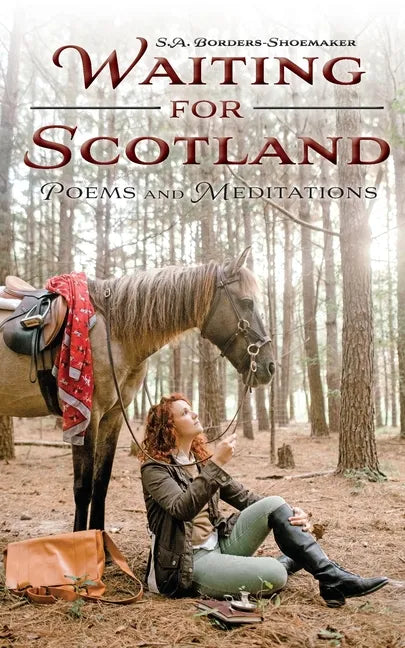 Waiting for Scotland: Poems and Meditations - Paperback
