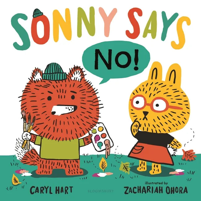Sonny Says No! - Hardcover