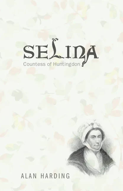 Selina, Countess of Huntingdon - Paperback