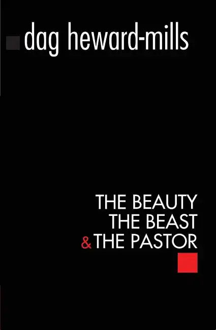 The Beauty, The Beast and the Pastor - Paperback