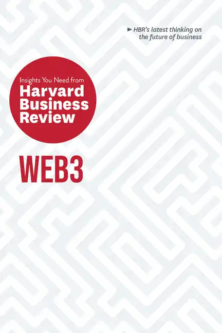 Web3: The Insights You Need from Harvard Business Review - Paperback