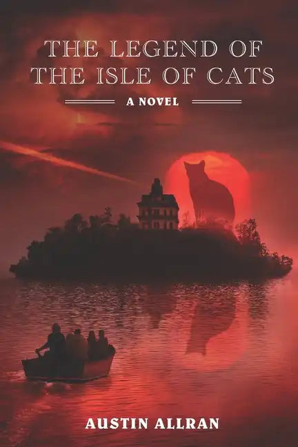 The Legend of the Isle of Cats - Paperback