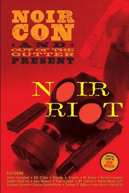 Noir Riot: Presented by NoirCon and Out of the Gutter - Paperback