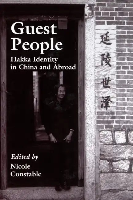 Guest People: Hakka Identity in China and Abroad - Paperback