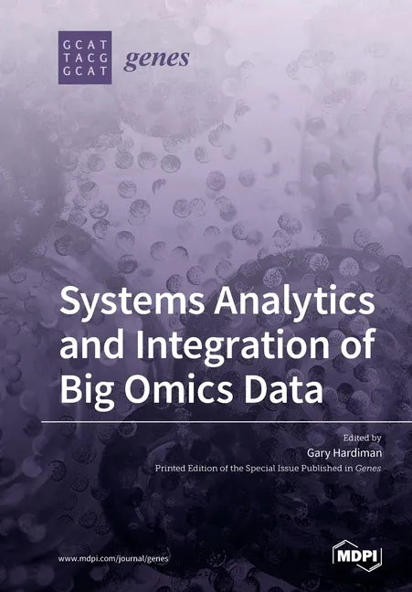 Systems Analytics and Integration of Big Omics Data - Paperback