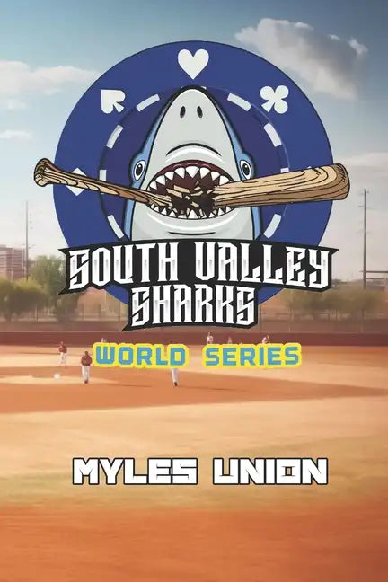 South Valley Sharks: World Series - Paperback