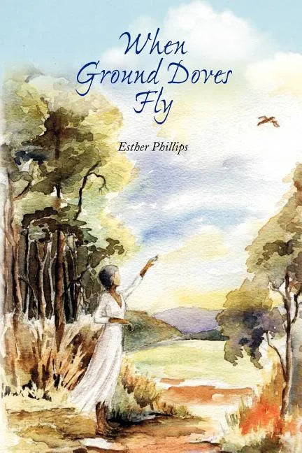 When Ground Doves Fly - Paperback