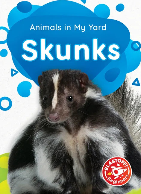 Skunks - Library Binding
