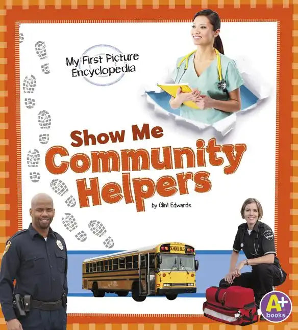 Show Me Community Helpers - Paperback