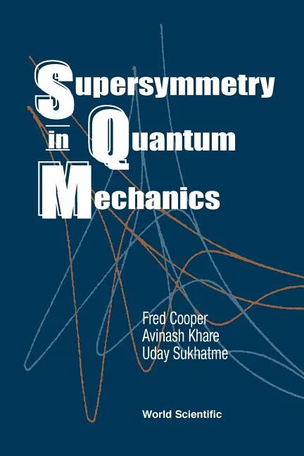 Supersymmetry in Quantum Mechanics - Paperback
