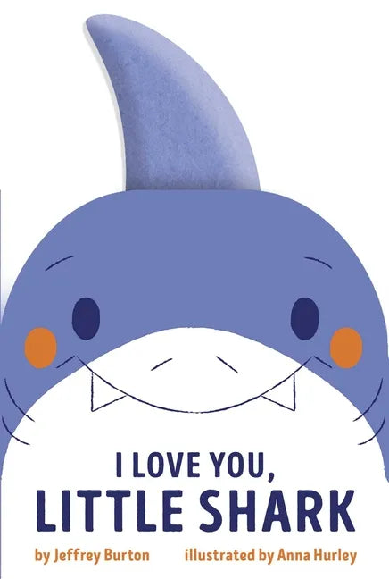 I Love You, Little Shark - Board Book