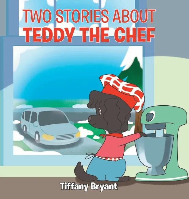 Teddy the Chef: Adoption Day - Hardcover