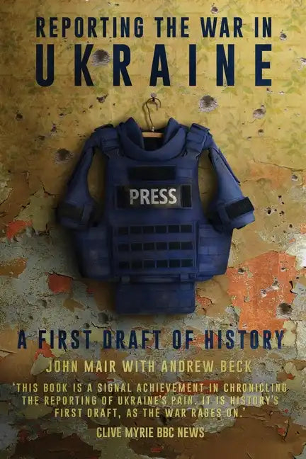 Reporting the War in Ukraine - Paperback