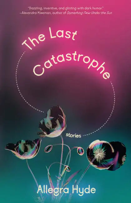 The Last Catastrophe: Stories - Paperback