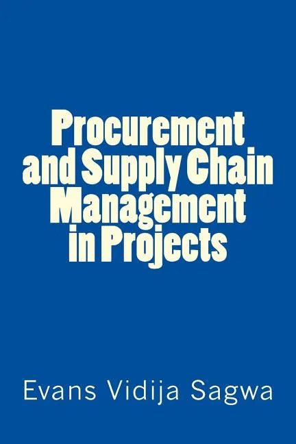 Procurement and Supply Chain Management in Projects - Paperback