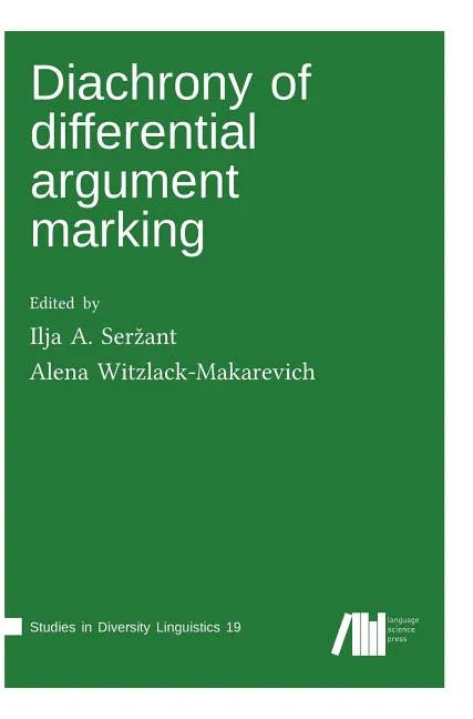 Diachrony of differential argument marking - Hardcover