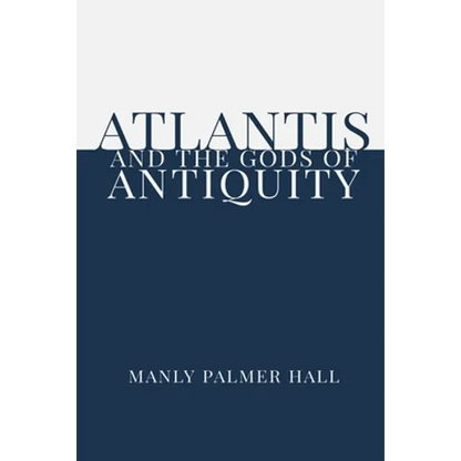 Atlantis and the Gods of Antiquity - Paperback