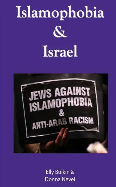 Islamophobia & Israel - Paperback