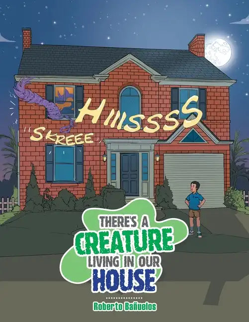 There's a Creature Living in Our House - Paperback