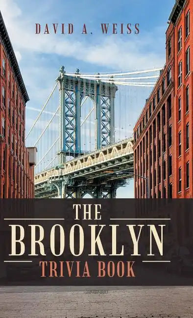 The Brooklyn Trivia Book - Hardcover