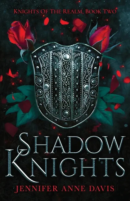 Shadow Knights: Knights of the Realm, Book 2 - Paperback