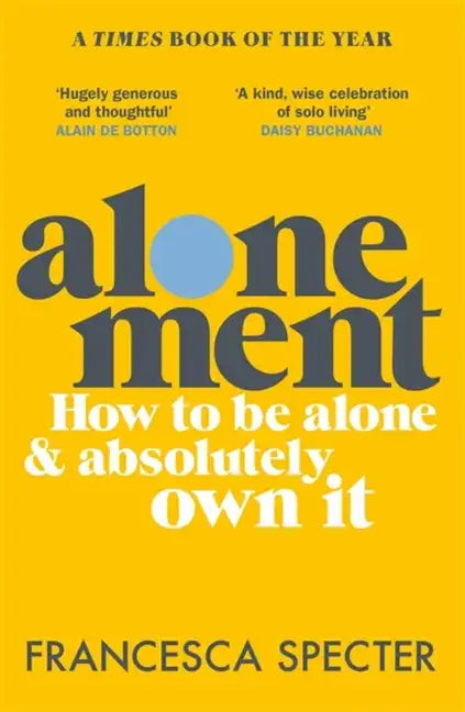 Alonement: From the Iron Age to King Charles III - Paperback