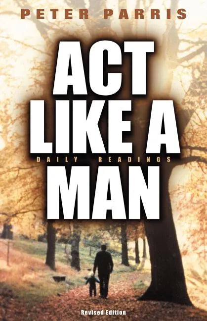 ACT Like a Man - Paperback