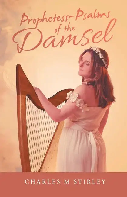 Prophetess-Psalms of the Damsel - Paperback